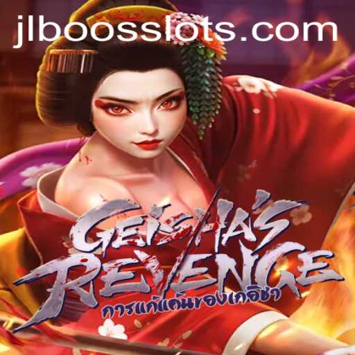 Exploring the Enigmatic World of GeishasRevenge: A Journey Through Strategy and Intrigue