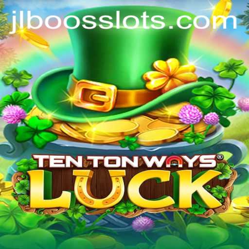 Unveiling TenTonWaysLuck: Discover the Intriguing World of JLBoos